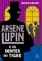 Livro - Arsène Lupin e os dentes do tigre
