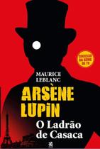 Livro - Arsène Lupin, O Ladrão de Casaca Livro - Arsène Lupin, O Ladrão de Casaca