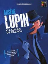 Livro - Arsene Lupin - O Ladrao De Casaca