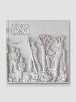 Livro - Art Déco no Brasil Livro - Art Déco no Brasil
