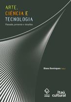 Livro - Arte, ciência e tecnologia