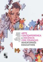 Livro - Arte contemporânea e docência com crianças