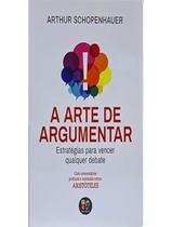 Livro - Arte De Argumentar - Arthur Schopenhauer , A