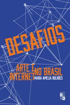 Livro - Arte e internet no Brasil Livro - Arte e internet no Brasil