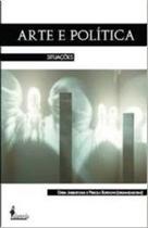 Livro: Arte e Política Livro: Arte e Política
