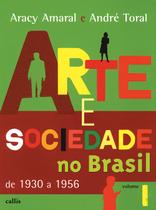 Livro - Arte e Sociedade no Brasil - Vol. 1