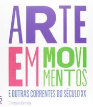 Livro Arte em Movimento - Cosac & Naify