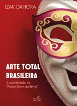 Livro - Arte total brasileira