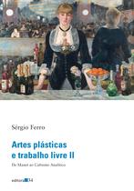 Livro - Artes plásticas e trabalho livre II Livro - Artes plásticas e trabalho livre II