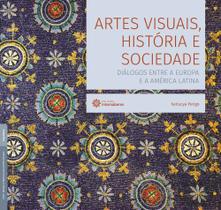 Livro - Artes visuais, história e sociedade: