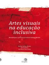 Livro - Artes visuais na educação inclusiva