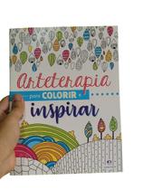 Livro Arteterapia Para Colorir Inspirar Relaxar Desenhos - livros