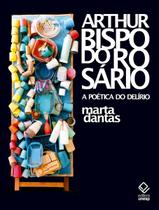Livro - Arthur Bispo do Rosário Livro - Arthur Bispo do Rosário