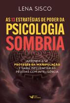 Livro - As 13 estratégias de poder da psicologia sombria