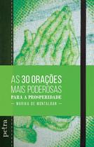 Livro - As 30 orações mais poderosas para a prosperidade Livro - As 30 orações mais poderosas para a prosperidade