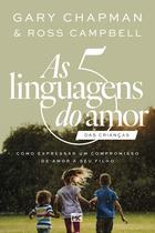Livro - As 5 linguagens do amor das crianças (Nova capa)