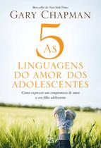 Livro - As 5 linguagens do amor dos adolescentes