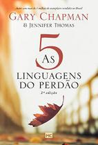 Livro As 5 Linguagens Do Perdão Gary Chapman E Jennifer M