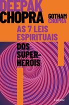 Livro - As 7 Leis Espirituais dos Super Heróis