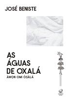 Livro - As Águas de Oxalá Livro - As Águas de Oxalá