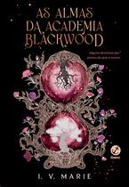 Livro - As almas da Academia Blackwood (Vol. 1)