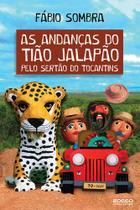 Livro - As andanças do Tião Jalapão pelo sertão do Tocantins