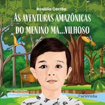 Livro - As Aventuras Amazônicas do Menino Ma…Vilhoso