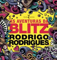 Livro - As aventuras da Blitz Livro - As aventuras da Blitz