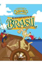 Livro As aventuras de Caramelo : O descobrimento do Brasil - volume 1 - Ulisses Trevisan Palhavan - Texugo