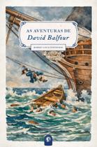 Livro - As aventuras de David Balfour Livro - As aventuras de David Balfour