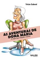 Livro - As aventuras de Dona Maria Livro - As aventuras de Dona Maria