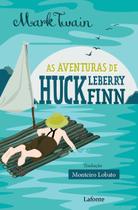 Livro - As Aventuras de Huckleberry Finn Livro - As Aventuras de Huckleberry Finn