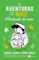 Livro As Aventuras de Mike 3: Mudando de Casa Gabriel Dearo