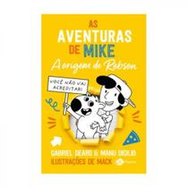 Livro As aventuras de mike 4: a origem de Robson - Pocket Livro As aventuras de mike 4: a origem de Robson - Pocket