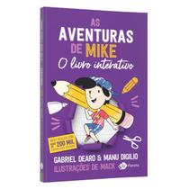 Livro As Aventuras De Mike : O Livro Interativo, Gabriel Dearo E Manu Digilio