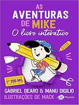 Livro As Aventuras de Mike: O Livro Interativo Gabriel Dearo