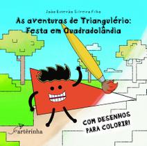Livro - As aventuras de triangulério: festa em Quadradolândia