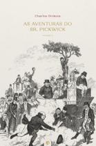 Livro - As aventuras do Sr. Pickwick vol. II - 2ª Edição Livro - As aventuras do Sr. Pickwick vol. II - 2ª Edição