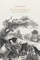 Livro - As aventuras do Sr. Pickwick vol. III - 2ª Edição Livro - As aventuras do Sr. Pickwick vol. III - 2ª Edição