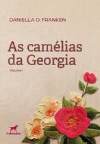 Livro - As camélias da Georgia Livro - As camélias da Georgia