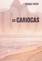 Livro As Cariocas - Stanislaw Ponte Preta: Histórias envolventes das mulheres cariocas que encantaram a cidade do Rio de Janeiro
