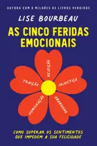 Livro - As cinco feridas emocionais
