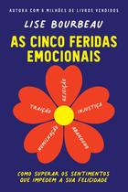 Livro - As cinco feridas emocionais