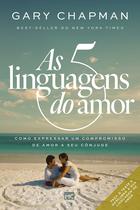 Livro - As cinco linguagens do amor - 3ª edição (Nova capa)