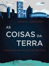 Livro As Coisas Da Terra