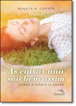 Livro - As coisas não são bem assim