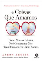 Livro - As coisas que amamos