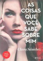 Livro - As coisas que você sabe sobre mim Livro - As coisas que você sabe sobre mim