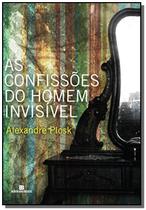 Livro As Confissões do Homem Invisível - Alexandre Plosk