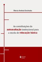 Livro - As contribuições da autoavaliação institucional para a escola de educação básica